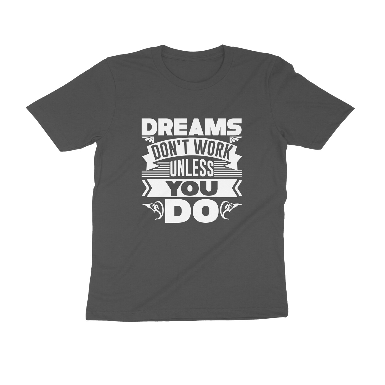 Motivational Collection - Work for Your Dreams Tee - Image 5
