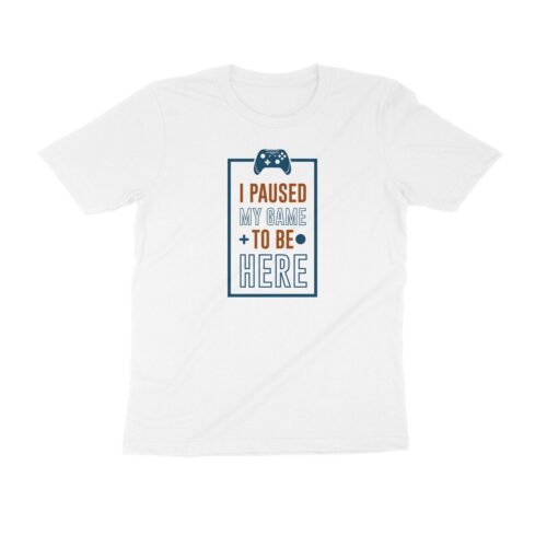 Gamer Edition – Paused my Game Tee
